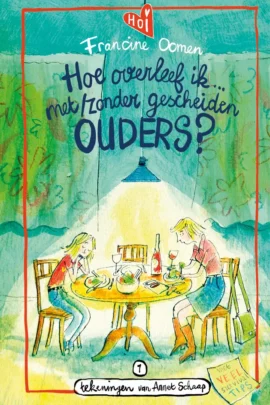 Hoe overleef ik met/zonder gescheiden ouders?