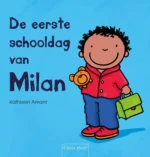 De eerste schooldag van Milan | 9789044857870