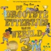 De grootste ettertjes van de wereld | 9789044836356