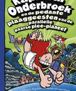Kapitein Onderbroek en de pedante plaaggeesten van de parallelle paarse plee-planeet