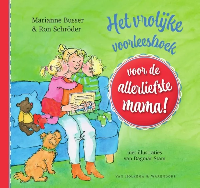 Het vrolijke voorleesboek voor de allerliefste mama!