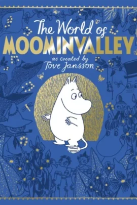 The World of Moominvalley