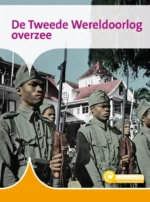 De Tweede Wereldoorlog overzee | 9789463417150 De Tweede Wereldoorlog overzee | 9789463417150