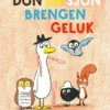 Don en Sjon brengen geluk | 9789021436845 Don en Sjon brengen geluk | 9789021436845