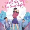 To All the Boys I've Loved Before (Graphic Novel Edition) | 9781035066094 To All the Boys I've Loved Before (Graphic Novel Edition) | 9781035066094