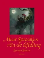 Meer sprookjes van de Efteling | 9789021666761
