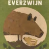 Ik ben het everzwijn | 9789021681481 Ik ben het everzwijn | 9789021681481