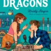 Dating and Dragons | 9781665916080 Dating and Dragons | 9781665916080