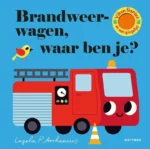 Brandweerwagen, waar ben je? | 9789025774608