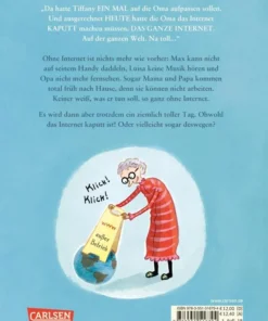 Der Tag, an dem die Oma das Internet kaputt gemacht hat | 9783551516794