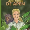 Leven tussen de apen | 9789044813876 Leven tussen de apen | 9789044813876