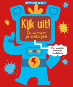 Kijk uit! Zo werken je zintuigen