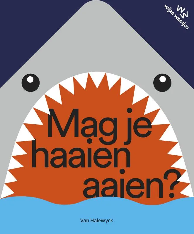 Mag je haaien aaien? | 9789461319609 Mag je haaien aaien?