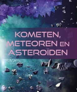 Kometen, meteoren en asteroïden