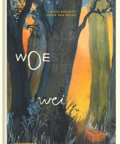 Als ik woest ben, is er weinig wow