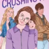 Crushing It | 9781442450806 Crushing It | 9781442450806