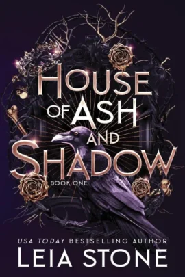 House of Ash and Shadow