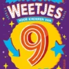 Waanzinnige weetjes voor kinderen van 9 jaar | 9789044765083