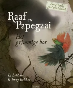 Het grimmige bos