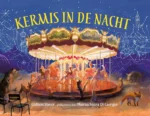 Kermis in de nacht | 9789401471268 Kermis in de nacht | 9789401471268