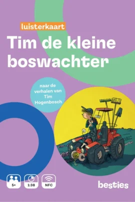 Tim de kleine boswachter
