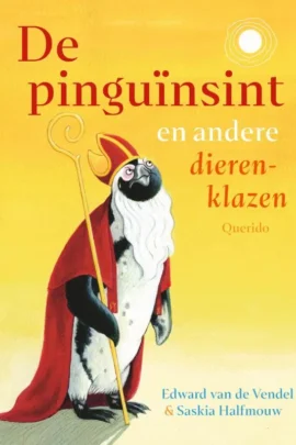 De pinguïnsint en andere dierenklazen