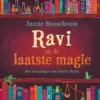 Ravi en de laatste magie | 9789002287718