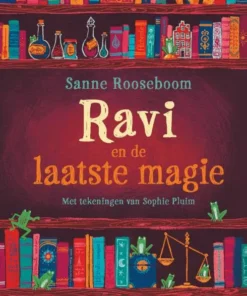 Ravi en de laatste magie