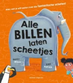 Alle billen laten scheetjes | 9789048322909