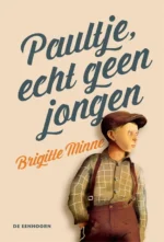 Paultje, echt geen jongen | 9789462911222 Paultje, echt geen jongen | 9789462911222