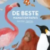 De beste mama's en papa's | 9789044840971