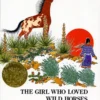 The Girl Who Loved Wild Horses | 9781665979252