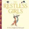 The Restless Girls | 9781526620316
