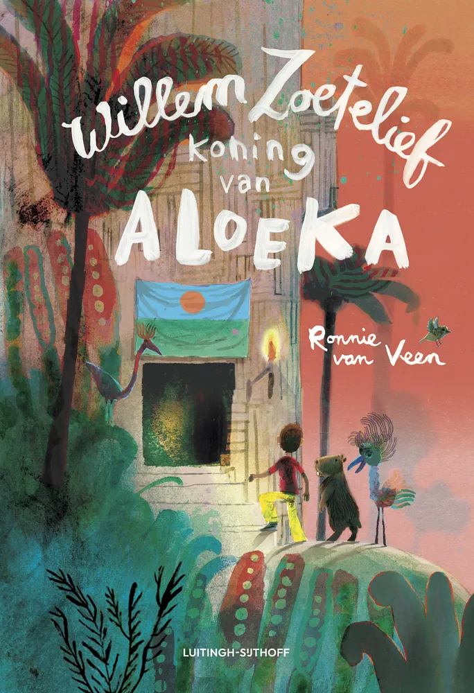 Willem Zoetelief, koning van Aloeka | 9789021058313 Willem Zoetelief, koning van Aloeka