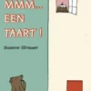 Mmm... een taart! | 9789089671967