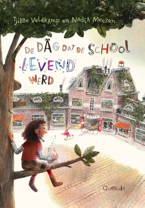 De dag dat de school levend werd | 9789045130101 De dag dat de school levend werd