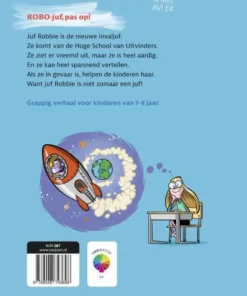 Alternative view of ROBO-juf, pas op!