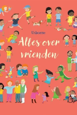 Alles over vrienden