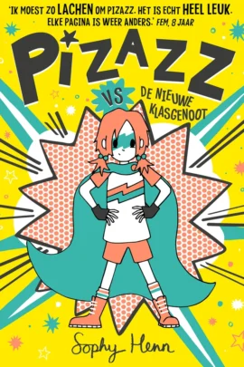 Pizazz vs de nieuwe klasgenoot