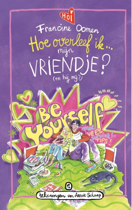 Hoe overleef ik mijn vriendje? (en hij mij!) | 9789021482385 Hoe overleef ik mijn vriendje? (en hij mij!)