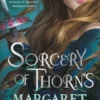 Sorcery of Thorns | 9781398518100 Sorcery of Thorns | 9781398518100