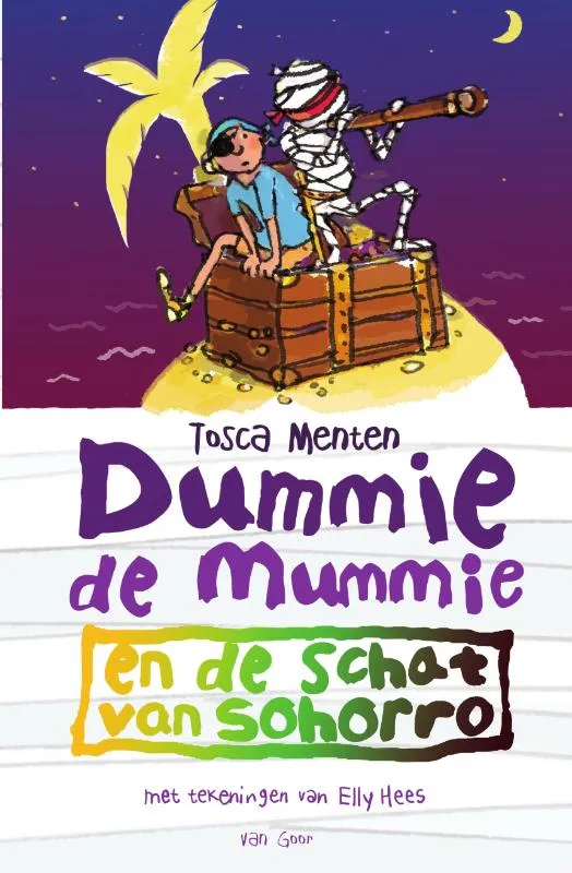 Dummie de mummie en de schat van Sohorro | 9789000363414 Dummie de mummie en de schat van Sohorro