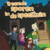 Vreemde sporen in de speeltuin | 9789053008508