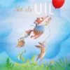 Net als Uil | 9789401483018 Net als Uil | 9789401483018