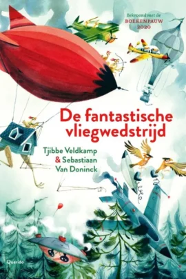 De fantastische vliegwedstrijd