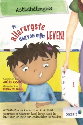 De allerergste dag van mijn leven