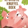 Het grote knuffel-boek | 9789044859195 Het grote knuffel-boek | 9789044859195