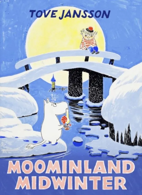 Moominland Midwinter | 9781908745668 Moominland Midwinter