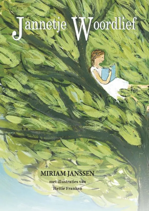 Jannetje Woordlief | 9789492261151 Jannetje Woordlief