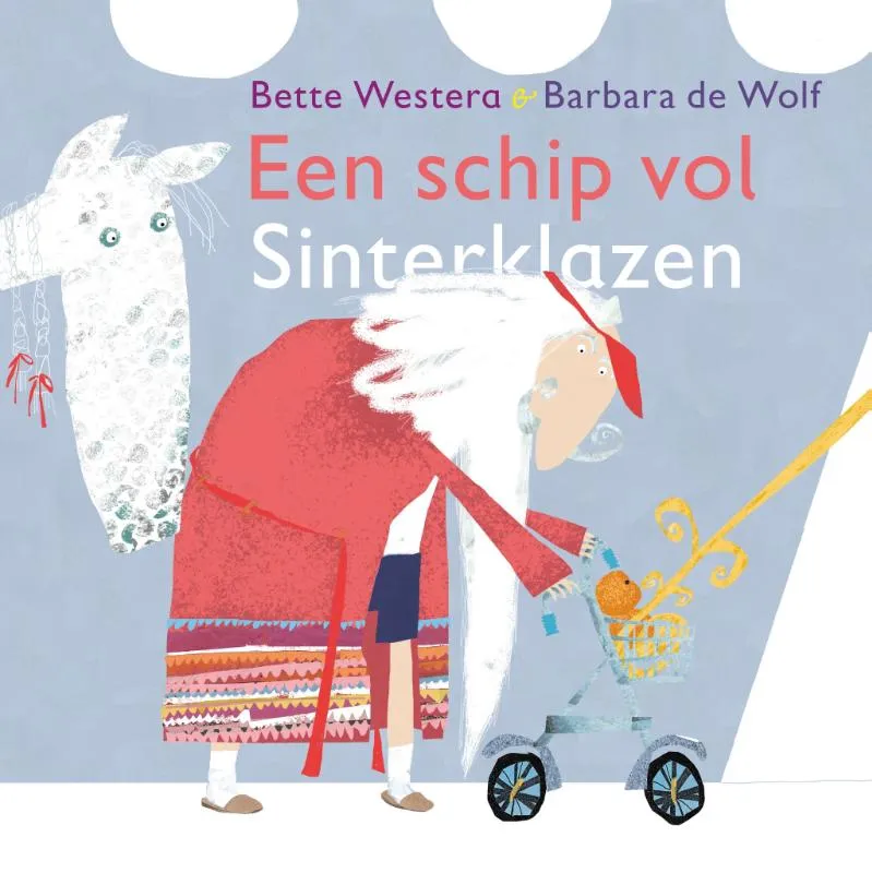 Een schip vol Sinterklazen | 9789083183718 Een schip vol Sinterklazen